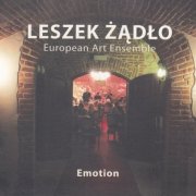 Leszek Żądło, European Art Ensemble - Emotion (2015)
