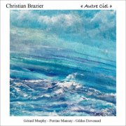 Christian Brazier - « Autre Ciel » (2025) [Hi-Res]