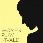 VA - Women play Vivaldi (2022)