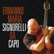 Ermanno Maria Signorelli - Da capo (2026)