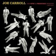 Joe Carroll - Joe Carroll. The Epic & Prestige Sessions ...And More (2017)