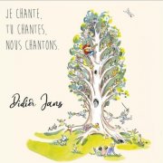 Didier Jans - Je chante, tu chantes, nous chantons (2026)