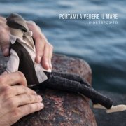 Luigi Esposito & Fabiana Martone - Portami a vedere il mare (2022)