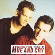 Hue & Cry - Labours Of Love - The Best Of Hue And Cry (1993)