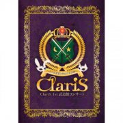 ClariS - ClariS 1st Budokan Concert (Two Masks and The Lost Sun) (2022) Hi-Res