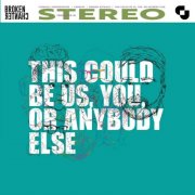 Broken Chanter - This Could be Us, You, Or Anybody Else (2026) [Hi-Res]
