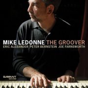 Mike LeDonne - The Groover (2010) FLAC