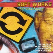 Soft Works - Abracadabra (2003)