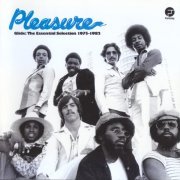 Pleasure - Glide: The Essential Selection 1975-1982 (2013)