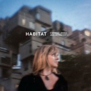 Christine Jensen - Habitat (2013)