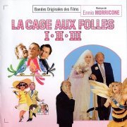 Ennio Morricone - LA CAGE AUX FOLLES I, II & III (2018)