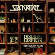 Stackridge - Lost & Found: The Reunion Years, 1999-2015 (2024 Remaster) (2024)