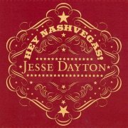 Jesse Dayton - Hey Nashvegas (2001)