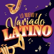 VA - Lo Nuevo y Variado Latino (2025)