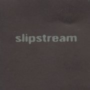 Slipstream - Side Effects (1995)