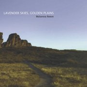 Mckenna Reeve - Lavender Skies, Golden Plains (2022) Hi Res