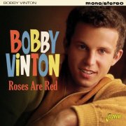 Bobby Vinton - Roses Are Red (2014)