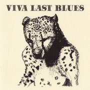 Palace Music - Viva Last Blues (1995)