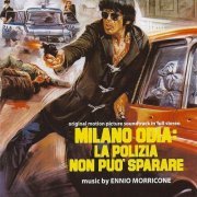 Ennio Morricone - Milano odia: la polizia non può sparare - Almost Human (Original Motion Picture Soundtrack) (2016)