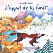 Ensemble TaCTuS - L'appel de la forêt (Bande originale du spectacle) (2023) [Hi-Res]