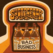 Sugarcreek - Bad Business (2022) Hi-Res