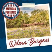 Wilma Burgess - American Portraits: Wilma Burgess (2020)