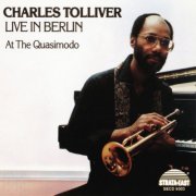Charles Tolliver - Live in Berlin at the Quasimodo (2025) [Hi-Res]