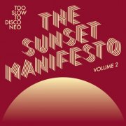 VA - The Sunset Manifesto Volume 2 (2025)