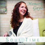 Memarie Gayle - Soul Time (2019)