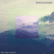 Melissa Galosi - Reminiscence (2023)