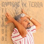 Tiago Terras - Sambas de Terra (2025) Hi-Res