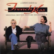 VA - French Kiss - Original Motion Picture Soundtrack (1995)