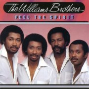 The Williams Brothers - Feel the Spirit (1983)