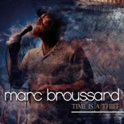 Marc Broussard - Time Is a Thief (2024) [Hi-Res]