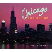 Various Artists - Chicago, Our Kind of Town (1998)