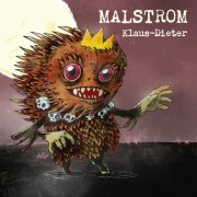 Malstrom - Klaus-Dieter (2021) Hi-Res