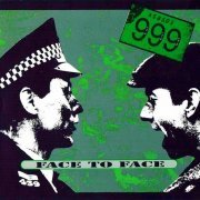 999 - Face To Face (Reissue) (1985)