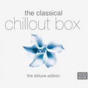 VA - The Classical Chillout Box (2003)