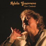 Adela Guerrero - Vivir Cantando (2023) Hi-Res