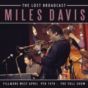 Miles Davis - The Lost Broadcast (2015)