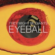 They Might Be Giants - Eyeball EP (2026) [Hi-Res]