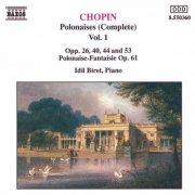 Idil Biret - Chopin: Polonaises, Vol. 1 (1991)