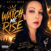 Melly Mack - Watch Me Rise (2026)