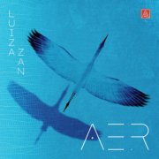 Luiza Zan - AER (2025) Hi-Res