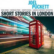 London Symphony Orchestra, Nicholas Phan & Sean Jones - Joel Puckett: Short Stories in London (2025) [Hi-Res]