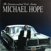 Michael Hope - The Quintessential Cole Porter (1997)