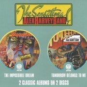 The Sensational Alex Harvey Band - The Impossible Dream & Tomorrow Belongs To Me (2002)