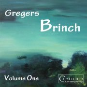 Rohan de Saram, William Hancox, Jonathan Truscott, Craig Stratton, Elisa Bergersen, Rachel Firmager - Gregers Brinch Vol. 1 (2025) [Hi-Res]