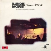 Illinois Jacquet - Genius At Work! (1971) LP