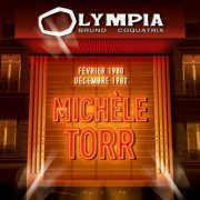 Michèle Torr - Olympia 1980 & 1982 (Live) (2016)